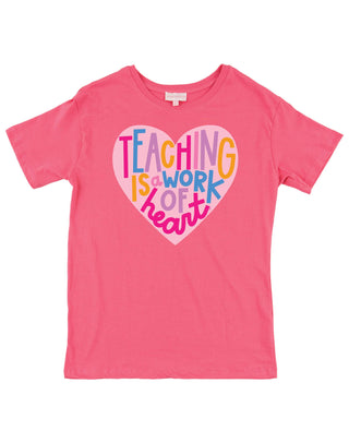 Teaching is a Work of Heart T-Shirt