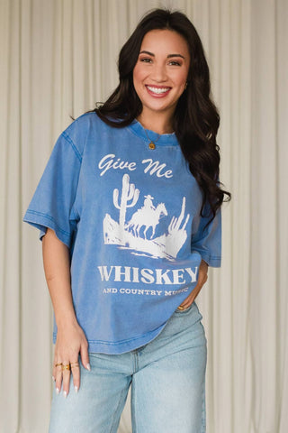 Give Me Whiskey Tee