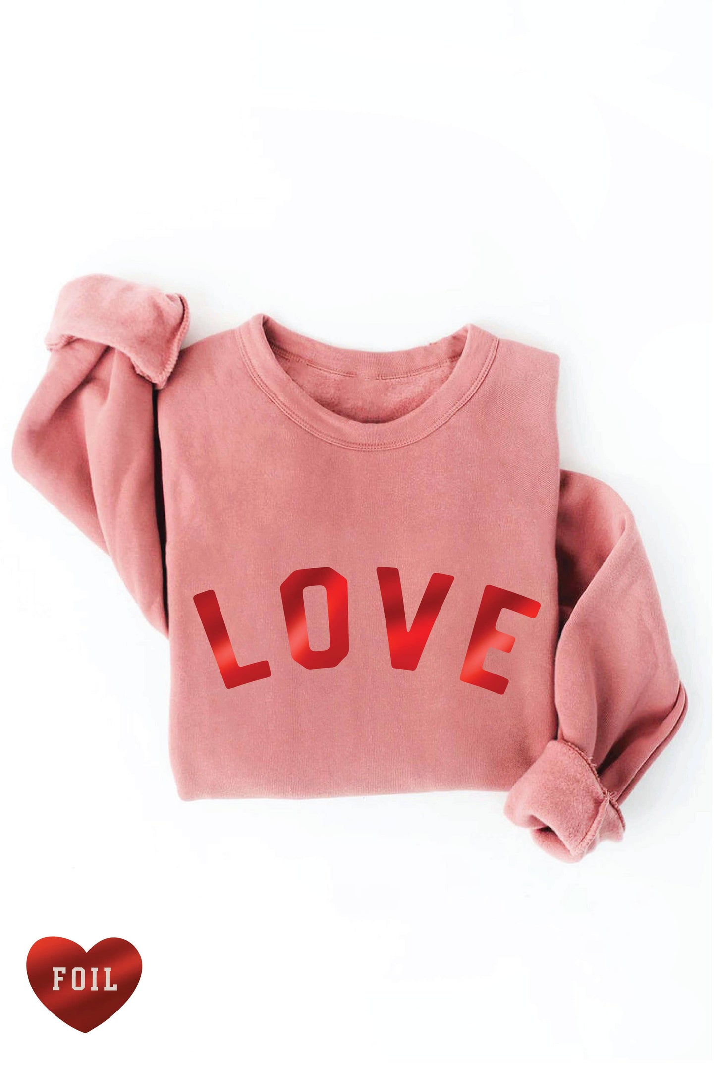 LOVE FOIL Graphic Sweatshirt: MAUVE